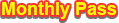 Monthly Pass