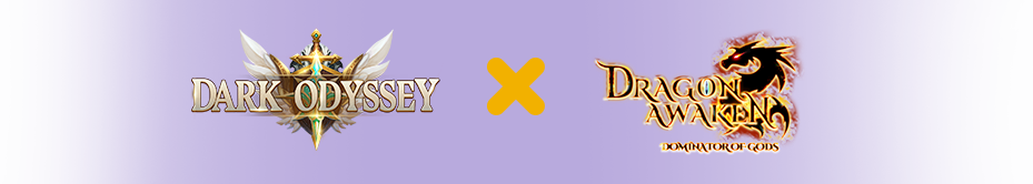 Dark Odyssey & Dragon Awaken GHG