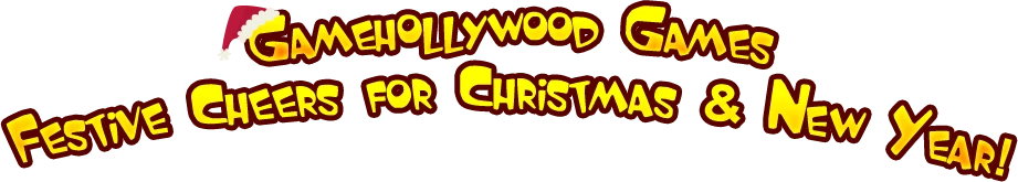Gamehollywood Games Festive Cheers for Christmas & New Year!